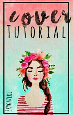 Cover Tutorial