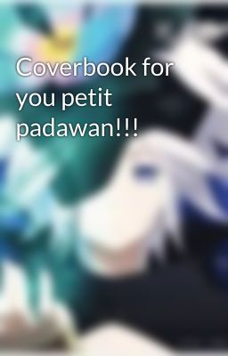 Coverbook for you petit padawan!!!