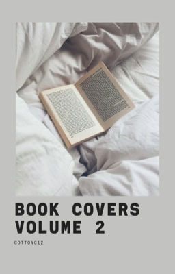 Covers - Book 2 ||Closed||