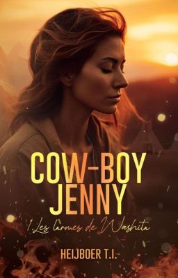 Cow-boy Jenny, Les Larmes De Washita, Tome 1 