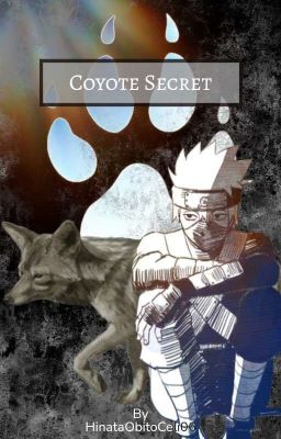 Coyote Secret (Kakashi FF)