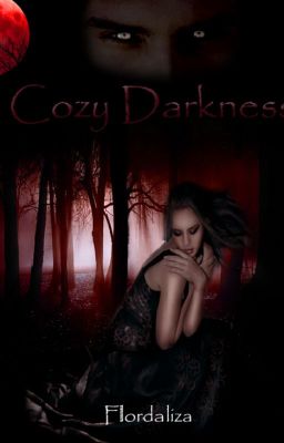 Cozy Darkness