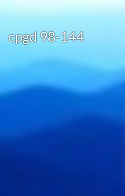 cpgd 98-144