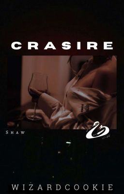 Crasire [Shaw] ✔