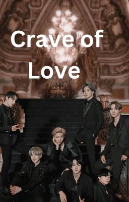 Crave of Love BTS FF