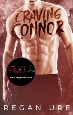 Craving Connor - Loving Bad Series (Sample of Published Book)