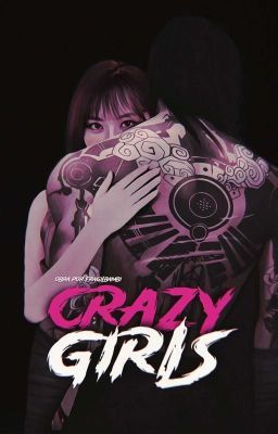 CRAZY GIRLS | vi, arcane!