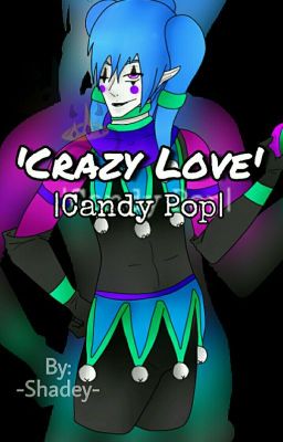 ✅'Crazy Love' | Candy Pop | ZAKOŃCZONE