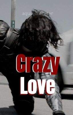 Crazy Love || Stucky ~ Winteriron [ZAWIESZONE]