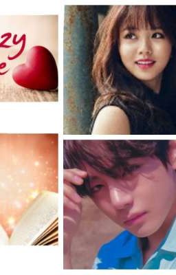 Crazy Love (Taehyung ff) 