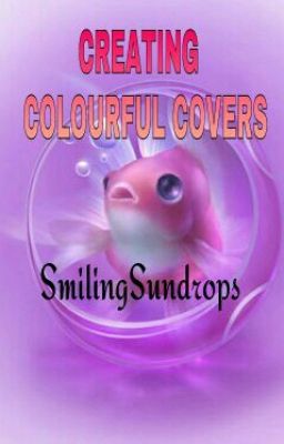 CREATING COLOURFUL COVERS