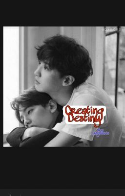 Creating Destiny [ChanBaek Fanfiction] Book 2: Destiny Series