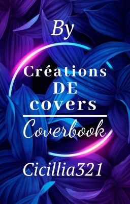 Créations de covers - Coverbook [FERMÉ]