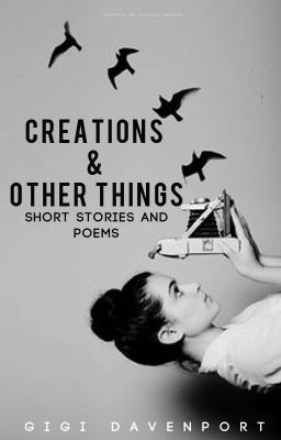 Creations & Other Things