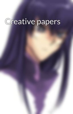 Creative papers