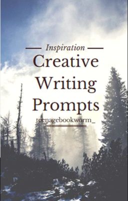 Creative Writing Prompts