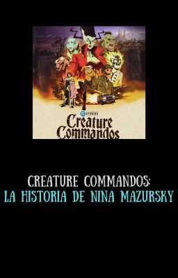 Creature Commandos: La Historia de Nina Mazursky