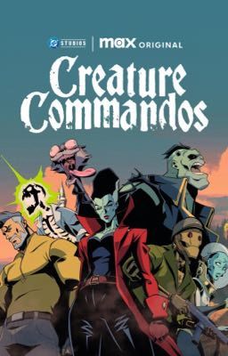 Creature Commandos (Reader insert)