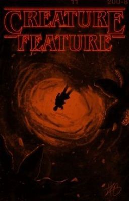 Creature Feature - Stranger Things Applyfics