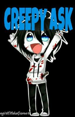  Creepypasta ask