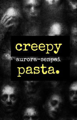 Creepypasta! (BEFEJEZETT)