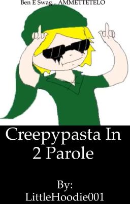 Creepypasta in 2 parole