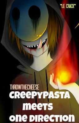 ★Creepypasta Meets One Direction★ [discontinued]