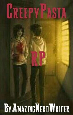 CreepyPasta RP