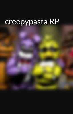 creepypasta RP