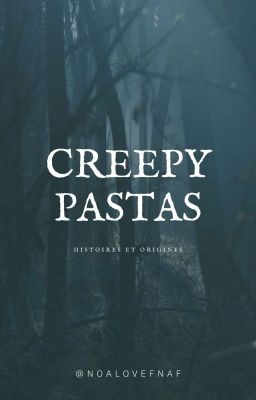 ~🔪 Creepypastas