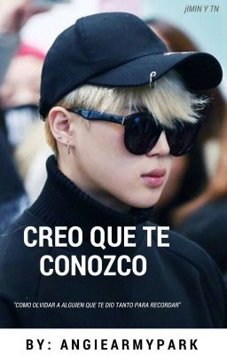 Creo que te conzoco - Jimin y tu