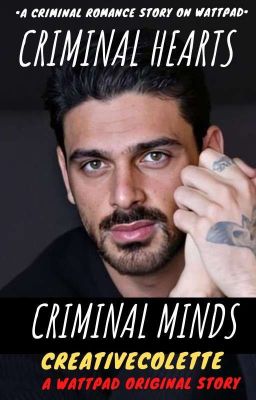 Criminal Hearts,Criminal Minds ✔