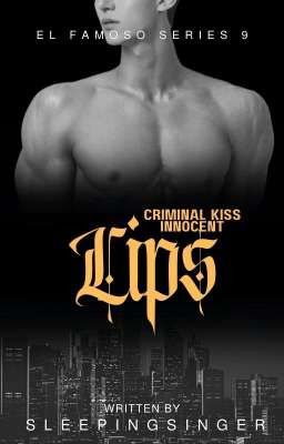 CRIMINAL KISS, INNOCENT LIPS (BxB)