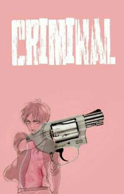 Criminal |Riren; AU.