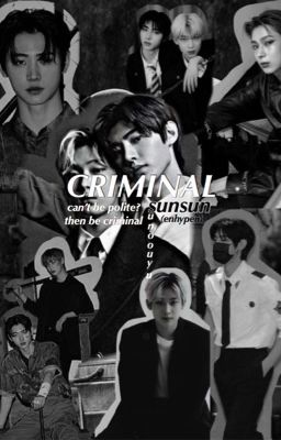 criminal <sunsun>