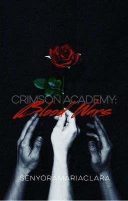 Crimson Academy: Blood Wars