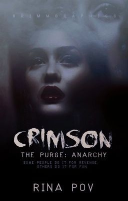 Crimson {The Purge: Anarchy}