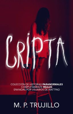 Cripta | Colección de historias paranormales