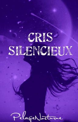 Cris silencieux 