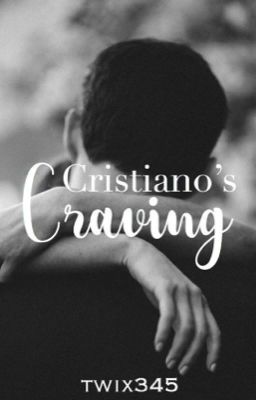 Cristiano's Craving