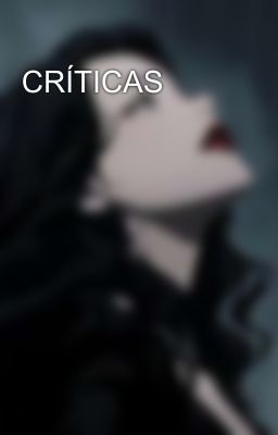 CRÍTICAS