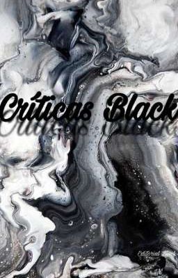 Críticas Black