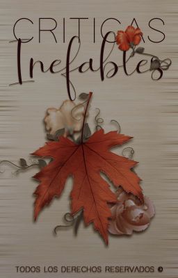 •CRÍTICAS INEFABLES 2•