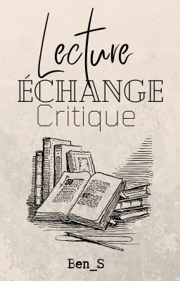 Critique littéraire - échanges de lecture