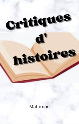 Critiques d'histoires