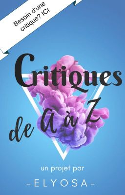 Critiques de A à Z (PAUSE)