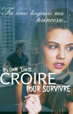 Croire Pour Survivre [TOME 1,2,3&4]