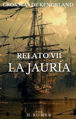 Crónicas de Kenorland - Relato 7: La Jauría