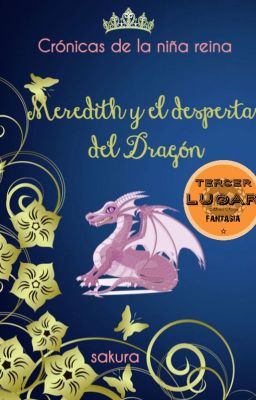 Crónicas de la niña Reina: Meredith y el despertar del Dragón