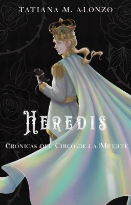 Crónicas del circo de la muerte: Heredis